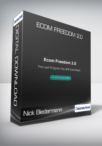 Nick Biedermann - Ecom Freedom 2.0