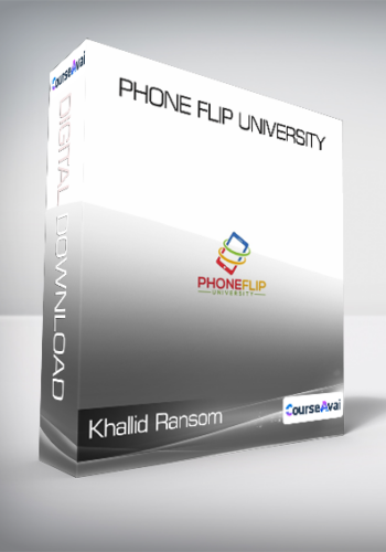Khallid Ransom – Phone Flip University