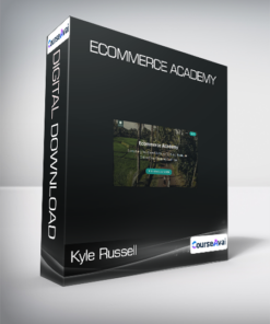 Kyle Russell - Ecommerce Academy