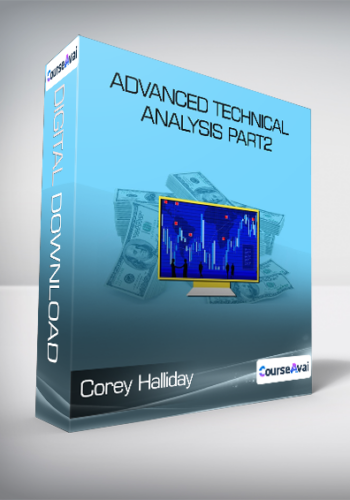 Corey Halliday – Advanced Technical Analysis PART2