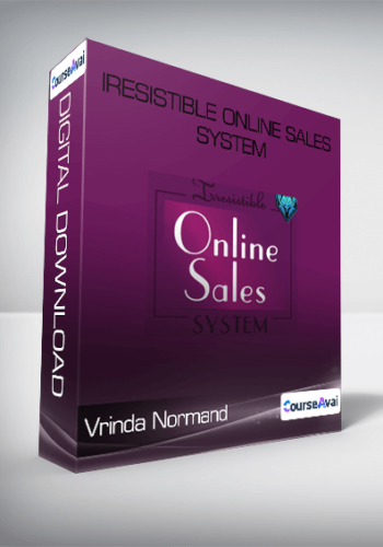 Vrinda Normand - Irresistible Online Sales System