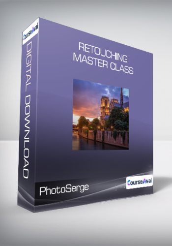 PhotoSerge – Retouching Master Class