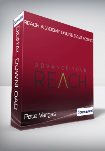 Pete Vargas - REACH Academy Online (Fast Acting)