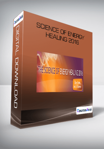 Science of Energy Healing 2016