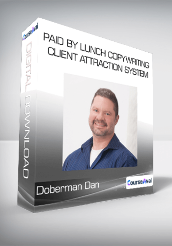 Paid By Lunch Copywriting Client Attraction System - Doberman Dan