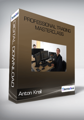 Professional Trading Masterclass by Anton Kreil
