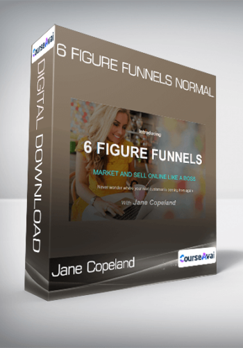 Jane Copeland - 6 Figure Funnels Normal