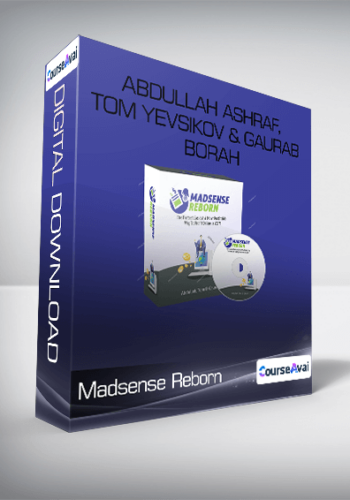 Madsense Reborn – Abdullah Ashraf, Tom Yevsikov & Gaurab Borah