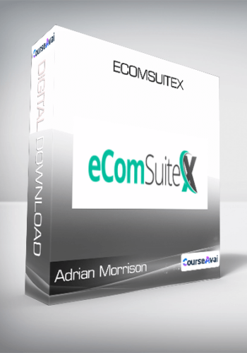 Adrian Morrison - EcomSuiteX