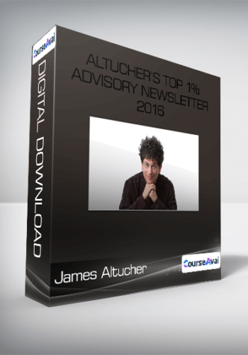 James Altucher - Altucher’s Top 1% Advisory Newsletter 2016