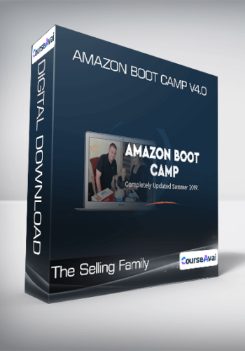 The Selling Family - Amazon Boot Camp V4.0