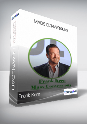 Frank Kern – Mass Conversions