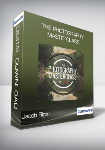 Jacob Riglin - The Photography Masterclass