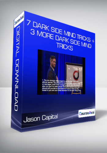 Jason Capital - 7 Dark Side Mind Tricks + 3 More Dark Side Mind Tricks
