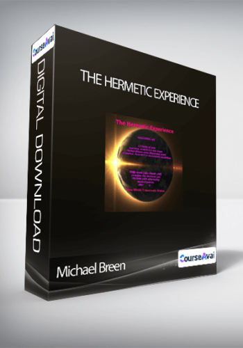 Michael Breen – The Hermetic Experience