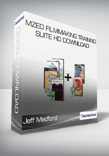 Jeff Medford - MZed Filmmaking Training  HD Download