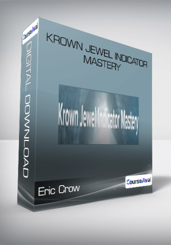 Krown Jewel Indicator Mastery – Eric Crow