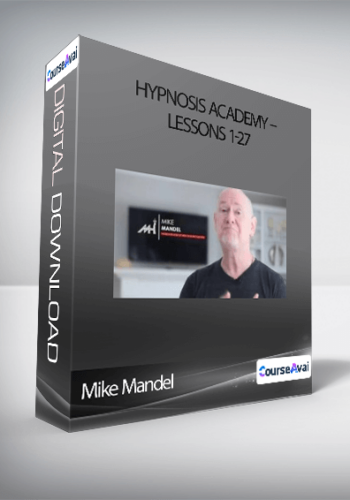 Mike Mandel - Hypnosis Academy - Lessons 1-27