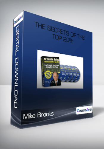 Mike Brooks – The Secrets Of The Top 20%
