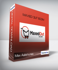 Max Aukshunas - Maxed Out eCom