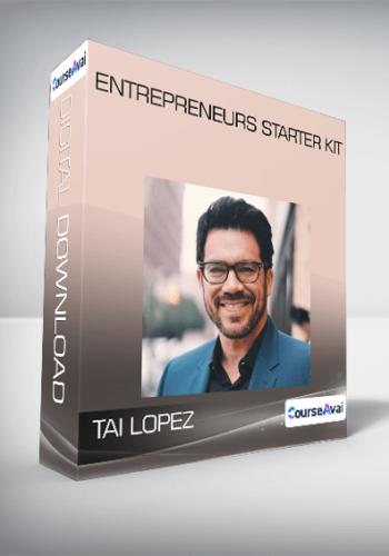 Tai Lopez - Entrepreneurs Starter Kit