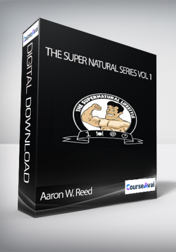 Aaron W. Reed – The Super Natural Series Vol 1