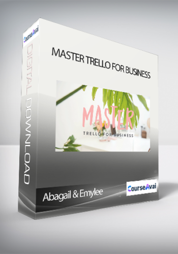 Abagail & Emylee – Master Trello For Business