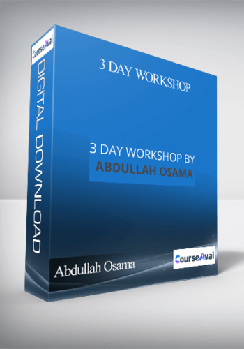 Abdullah Osama – 3 Day Workshop