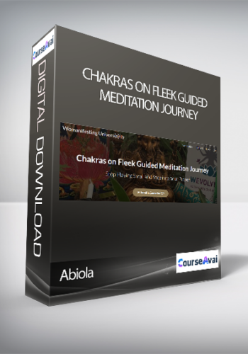Abiola - Chakras on Fleek Guided Meditation Journey