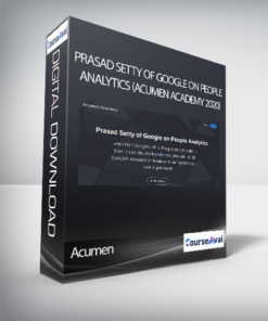 Acumen - Prasad Setty of Google on People Analytics (Acumen Academy 2020)