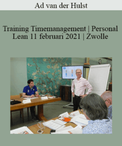 Ad van der Hulst - Training Timemanagement | Personal Lean 11 februari 2021 | Zwolle