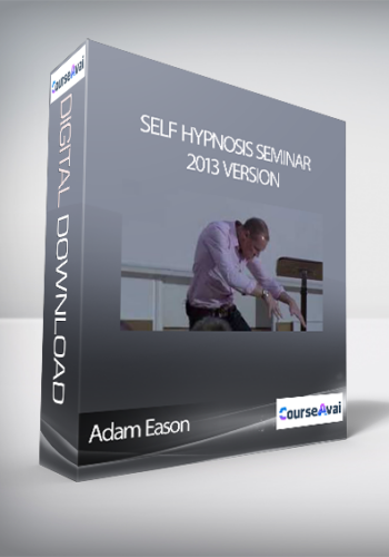 Adam Eason- Self Hypnosis Seminar 2013 version