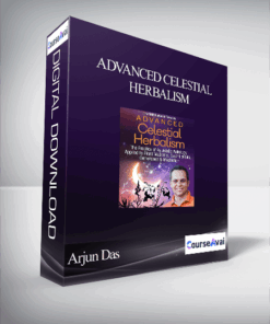 Advanced Celestial Herbalism with Arjun Das