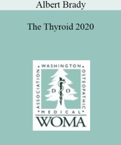 Albert Brady - The Thyroid 2020