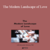 Alexandra Solomon - The Modern Landscape of Love