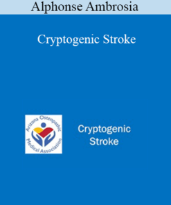 Alphonse Ambrosia - Cryptogenic Stroke