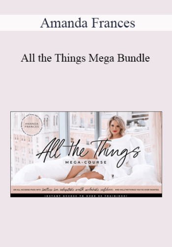 Amanda Frances - All the Things Mega Bundle 2021