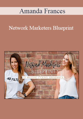 Amanda Frances - Network Marketers Blueprint 2021