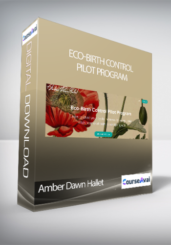 Amber Dawn Hallet – Eco-Birth Control Pilot Program