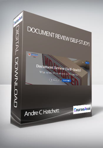Andre C Hatchett – Document Review (Self-Study)