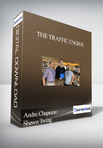 Andre Chaperon & Shawn Twing - The Traffic Engine