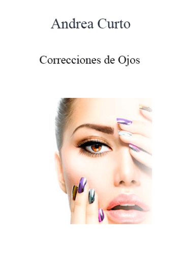 Andrea Curto – Correcciones De Ojos