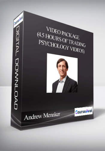 Andrew Menaker – Video Package (4.5 hours of Trading Psychology Videos)