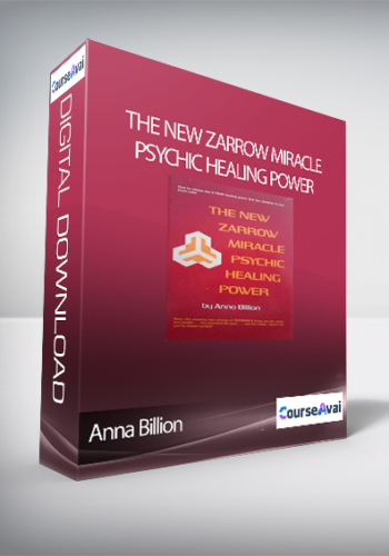 Anna Billion – The New Zarrow Miracle Psychic Healing Power