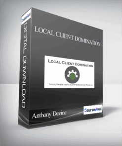 Anthony Devine - Local Client Domination
