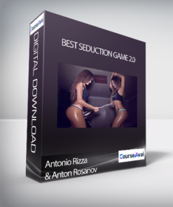 Antonio Rizza & Anton Rosanov - Best Seduction Game 2.0