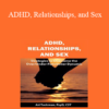 Ari Tuckman - ADHD