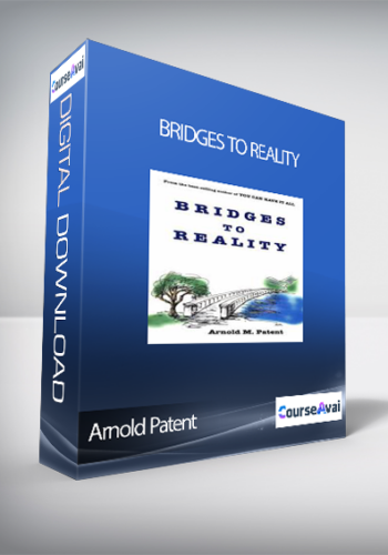 Arnold Patent – Bridges To Reality