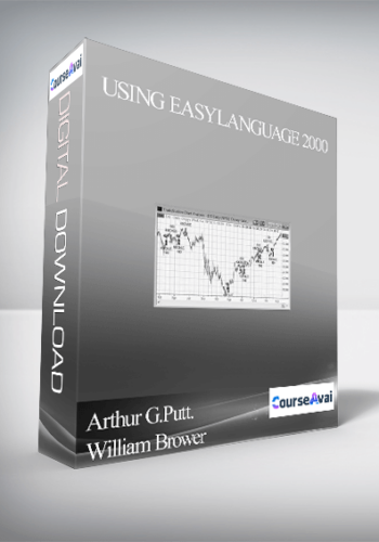 Arthur G.Putt. William Brower - Using EasyLanguage 2000