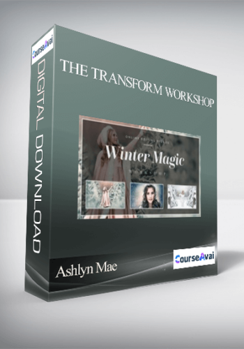 Ashlyn Mae – The Transform Workshop